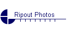 Ripout Photos